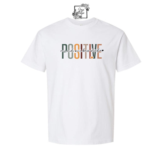 Positive Mind Vibes Life