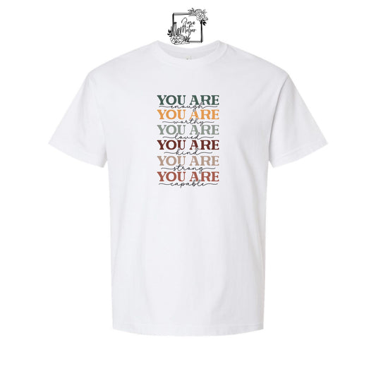 You Are Enough Tee